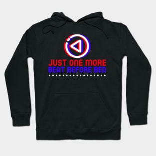 Just One More Beat Before Bed, Music Producer Hoodie